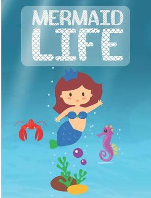 Book cover for Mermaid Life