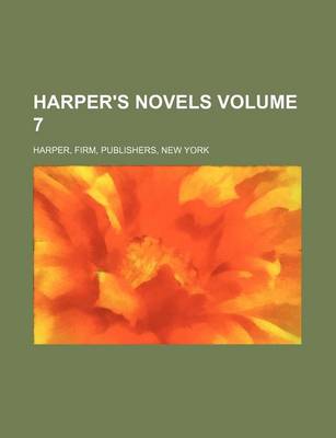 Book cover for Harper's Novels Volume 7