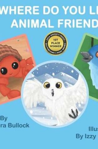 Cover of Where Do You Live, Animal Friend?