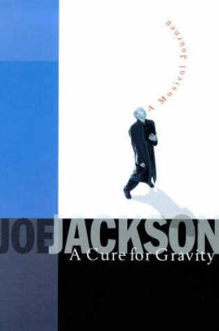 Cover of A Cure For Gravity, A