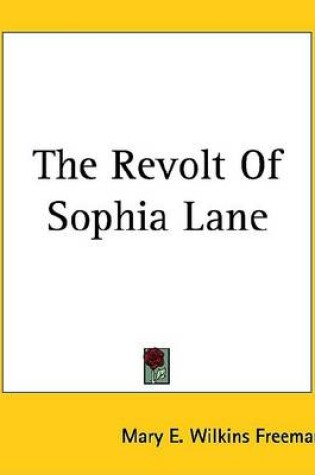 Cover of The Revolt of Sophia Lane