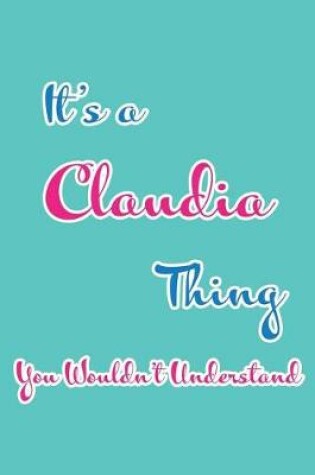 Cover of It's a Claudia Thing You Wouldn't Understand