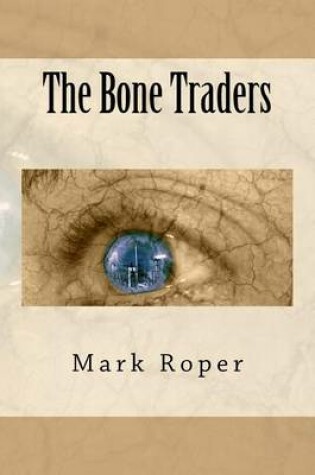 Cover of The Bone Traders