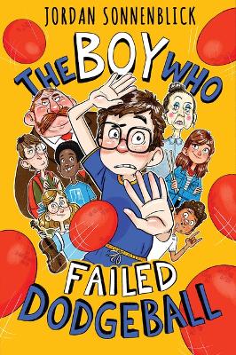 Book cover for The Boy Who Failed Dodgeball