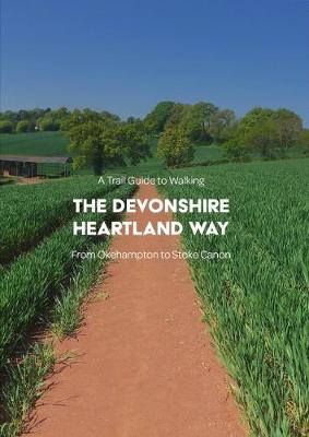 Book cover for A Trail Guide to Walking the Devonshire Heartland Way