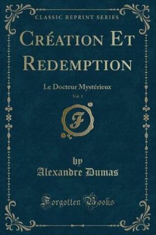 Cover of Création Et Redemption, Vol. 1