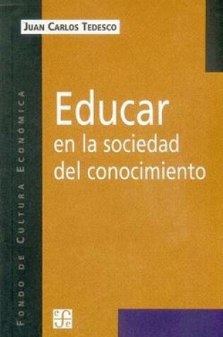 Cover of Educar en la Sociedad del Conocimiento