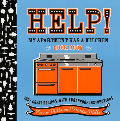 Book cover for Help! My Apartment Has a Kitchen Cookbook