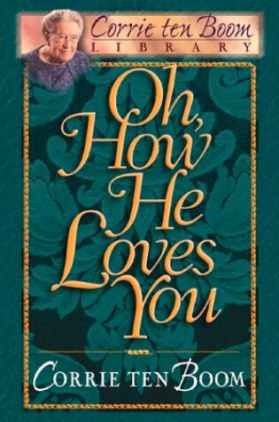 Cover of Oh, How He Loves You