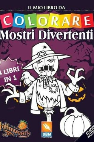 Cover of Mostri Divertenti - 4 libri in 1 - Edizione notturna