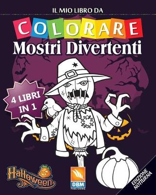 Book cover for Mostri Divertenti - 4 libri in 1 - Edizione notturna