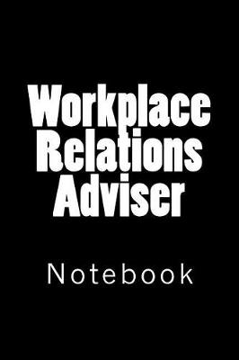 Book cover for Workplace Relations Adviser