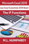 Book cover for Excel 2019 The IF Functions