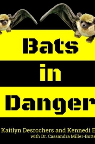 Cover of Bats in Danger