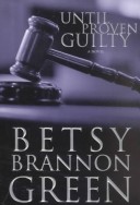 Book cover for Until Proven Guilty