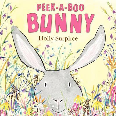 Peek-A-Boo Bunny by Holly Surplice