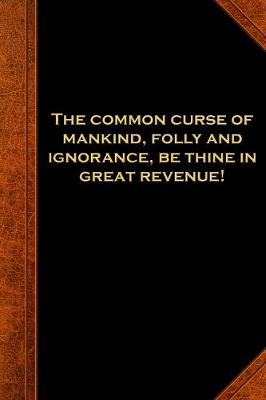 Book cover for 2020 Daily Planner Shakespeare Quote Curse Folly Ignorance 388 Pages