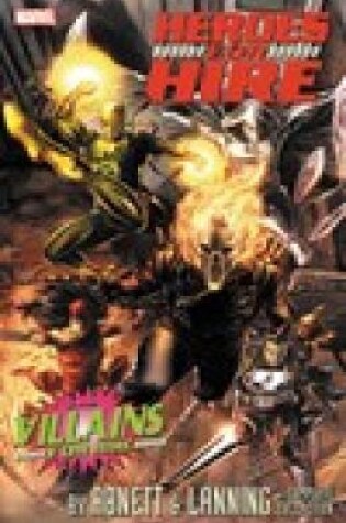 Cover of Heroes For Hire By Abnett & Lanning: The Complete Collection