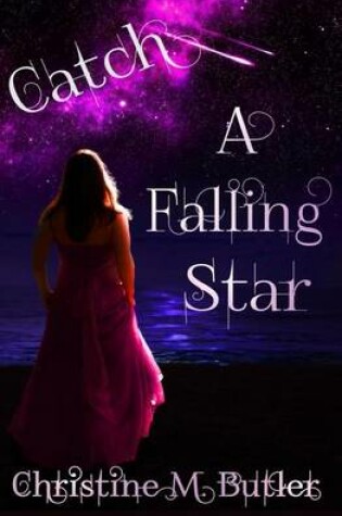 Cover of Catch A Falling Star