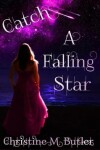 Book cover for Catch A Falling Star