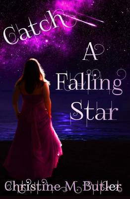 Book cover for Catch A Falling Star