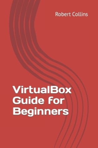 Cover of VirtualBox Guide for Beginners