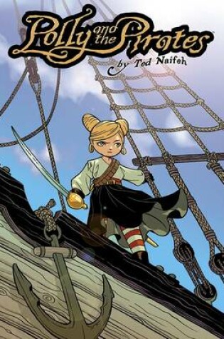 Cover of Polly and the Pirates Volume 1