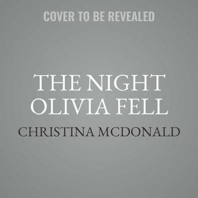 Book cover for The Night Olivia Fell