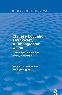 Book cover for Chinese Education and Society A Bibliographic Guide