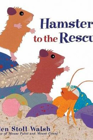 Cover of Hamsters to the Rescue