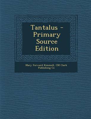 Book cover for Tantalus - Primary Source Edition