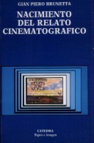 Cover of Nacimiento del Relato Cinematografico