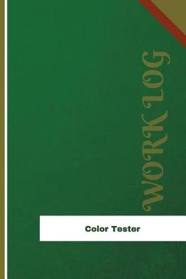 Book cover for Color Tester Work Log