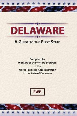 Book cover for Delaware : A Guide to the First State