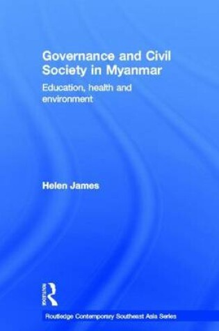 Cover of Governance and Civil Society in Myanmar