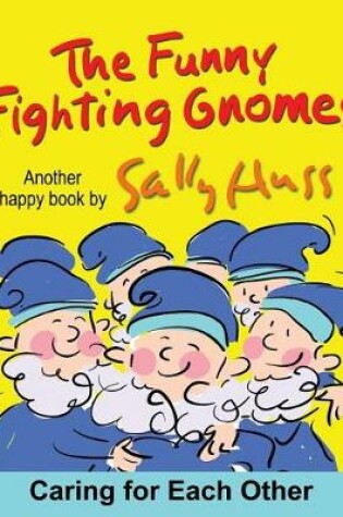 Cover of The Funny Fighting Gnomes