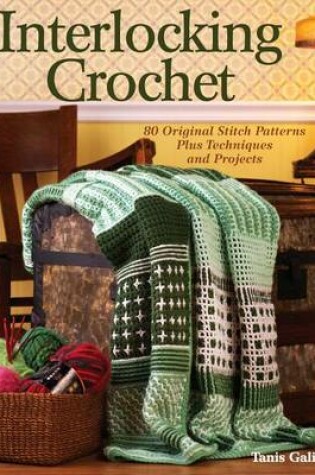 Cover of Interlocking Crochet