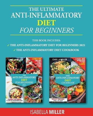 Book cover for The Ultimate Anti-Inflammatory Diet For Beginners