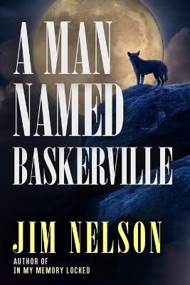 Book cover for A Man Named Baskerville