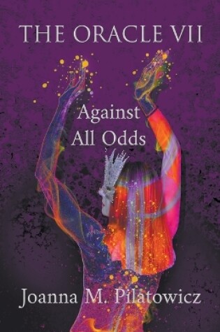 Cover of The Oracle VII - Against All Odds