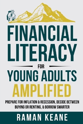 Cover of Financial Literacy for Young Adults Amplified