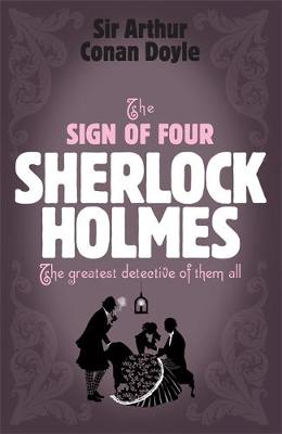 The Sign of Four by Arthur Conan Doyle