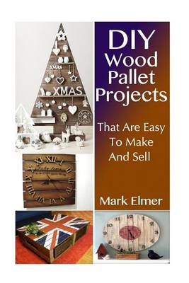 Book cover for Wood Pallet Projects