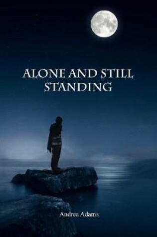 Cover of Alone and Still Standing