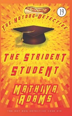 Cover of The Strident Student