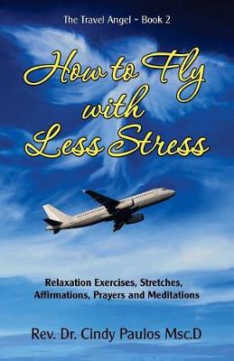 Cover of How to Fly with Less Stress