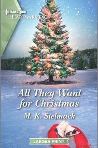 Cover of All They Want for Christmas