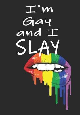 Book cover for I'm Gay and I Slay