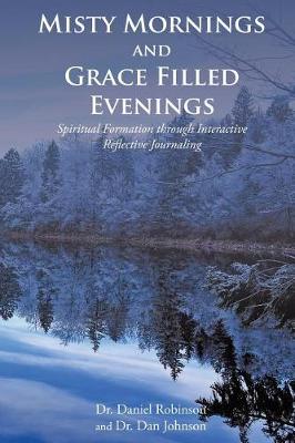 Book cover for Misty Mornings and Grace Filled Evenings