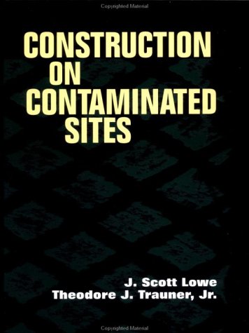 Book cover for Construction on Contaminated Sites